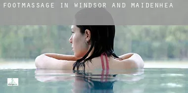 Foot massage in  Windsor and Maidenhead
